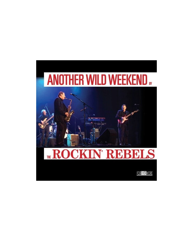 Rockin Rebels ANOTHER WILD WEEKEND CD $5.25 CD
