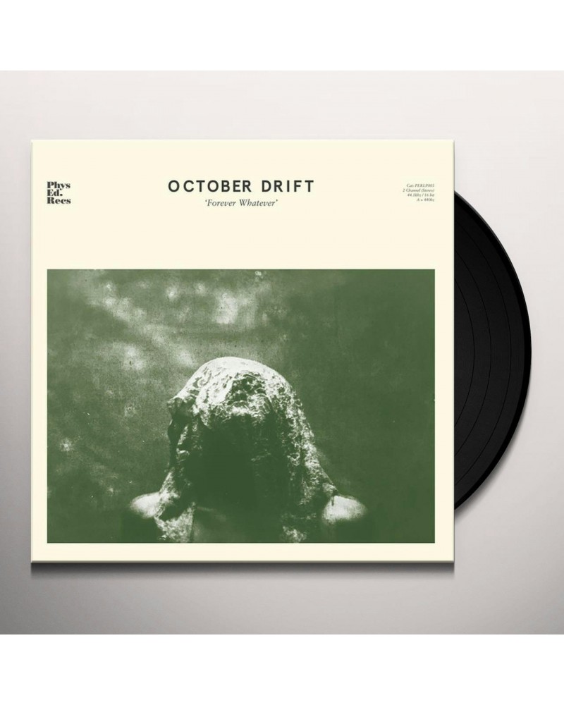October Drift Forever Whatever Vinyl Record $13.27 Vinyl