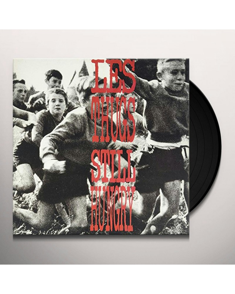 Les Thugs STILL ANGRY STILL HYNGRY Vinyl Record $7.35 Vinyl