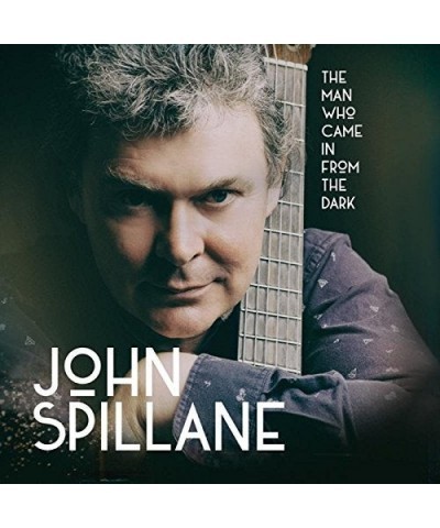 John Spillane MAN WHO CAME IN FROM THE DARK CD $5.40 CD