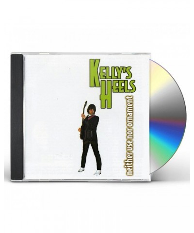Kelly's Heels NEITHER USE NOR ORNAMENT CD $5.16 CD