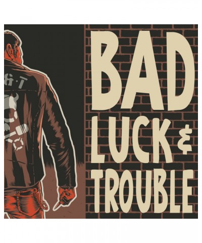 Bad Luck & Trouble Bad Luck & Trouble Vinyl Record $13.32 Vinyl