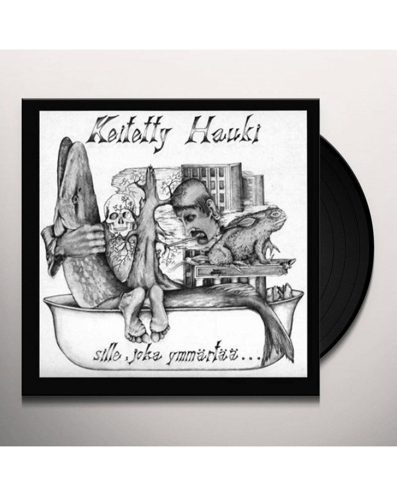 Keitetty Hauki SILLE JOKA YMMARTAA Vinyl Record $32.99 Vinyl