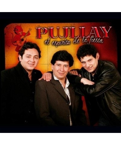 Pujllay EL ESPIRITU DE LA FIESTA CD $4.61 CD