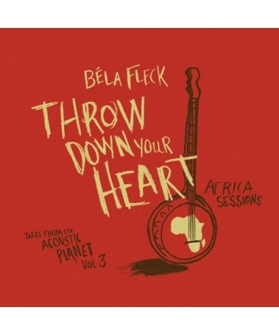 Bela Fleck THROW DOWN YOUR HEART TALES FROM ACOUSTIC PLANET 3 CD $5.34 CD