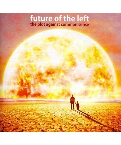 Future Of The Left PLOT AGAINST COMMON SENSE CD $8.08 CD