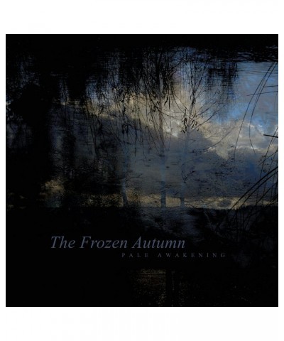 The frozen Autumn Pale Awakening CD $6.46 CD