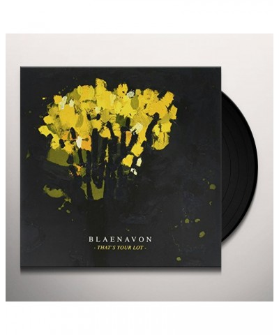 Blaenavon That’s Your Lot Vinyl Record $8.72 Vinyl
