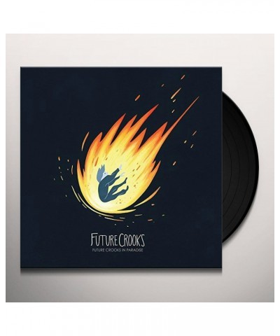 Future Crooks In Paradise Vinyl Record $9.00 Vinyl