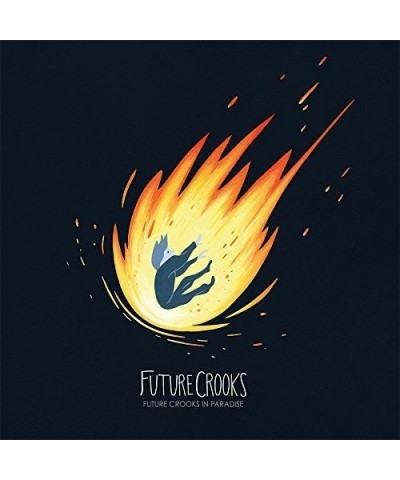 Future Crooks In Paradise Vinyl Record $9.00 Vinyl