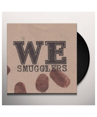 WE SMUGGLERS Vinyl Record $22.65 Vinyl