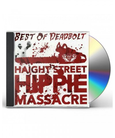 Deadbolt HAIGHT STREET HIPPIE MASSACRE CD $6.45 CD