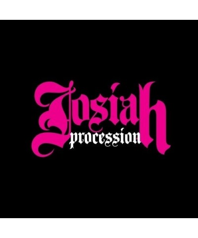 Josiah PROCESSION CD $7.41 CD