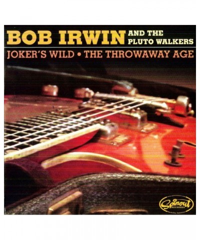 Bob Irwin and the Pluto Walkers JOKER'S WILD/THE THROWAWAY AGE Vinyl Record $3.76 Vinyl