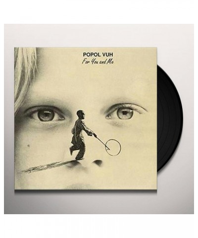 Popol Vuh For You and Me Vinyl Record $11.28 Vinyl