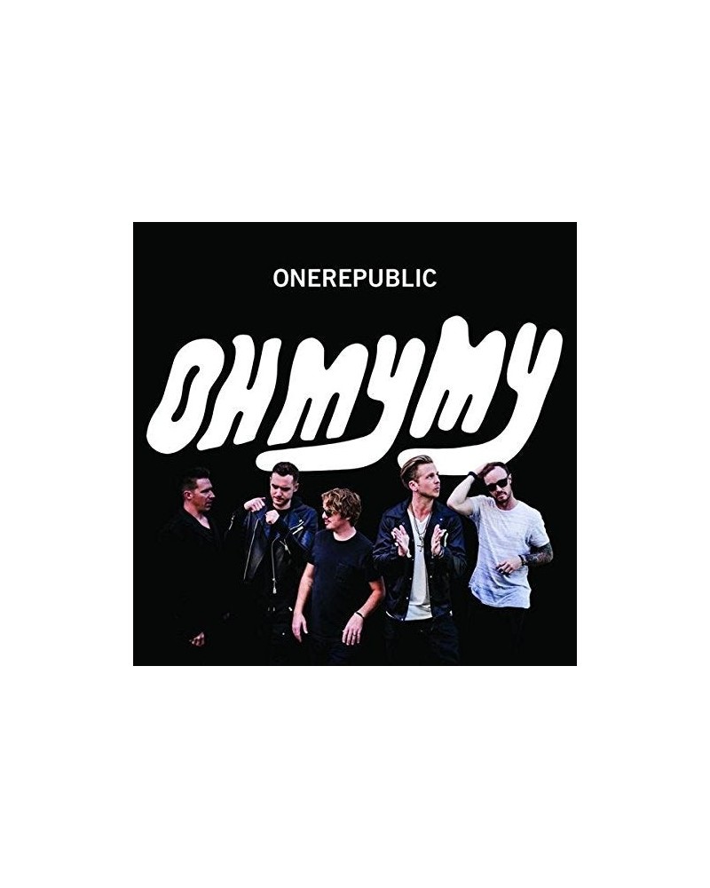 OneRepublic OH MY MY CD $7.59 CD