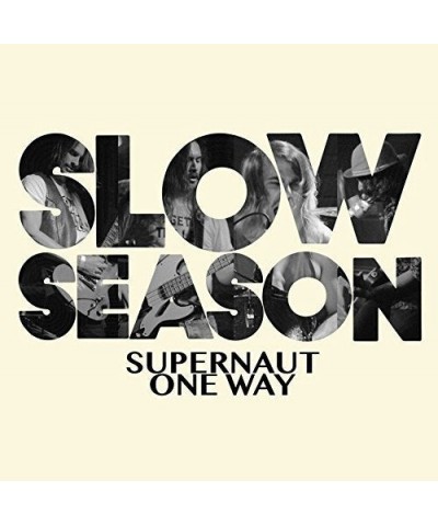 Slow Season SUPERNAUT Vinyl Record $5.27 Vinyl