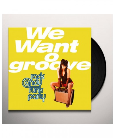 Rock Candy Funk Party We Want Groove Vinyl Record $16.80 Vinyl