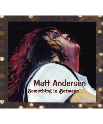 Matt Andersen SOMETHING IN BETWEEN CD $4.62 CD
