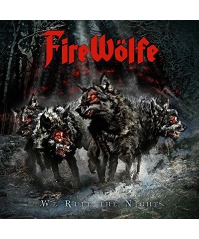 FireWölfe WE RULE THE NIGHT CD $5.40 CD