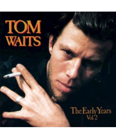 Tom Waits LP Vinyl Record - Early Years Vol.2 $16.39 Vinyl