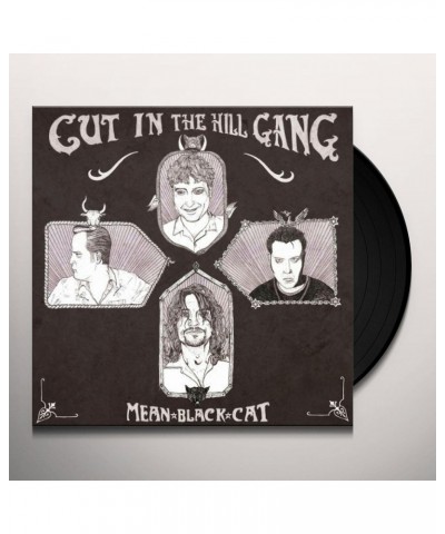 Cut In The Hill Gang Mean Black Cat Vinyl Record $7.04 Vinyl