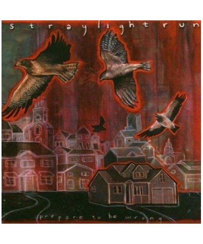 Straylight Run PREPARE TO BE WRONG CD $4.90 CD