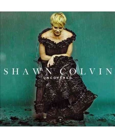 Shawn Colvin Uncovered CD $7.49 CD