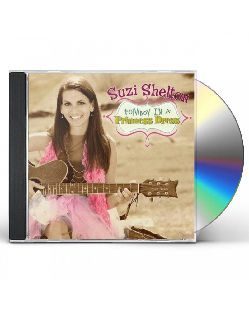 Suzi Shelton TOMBOY IN A PRINCESS DRESS CD $2.96 CD