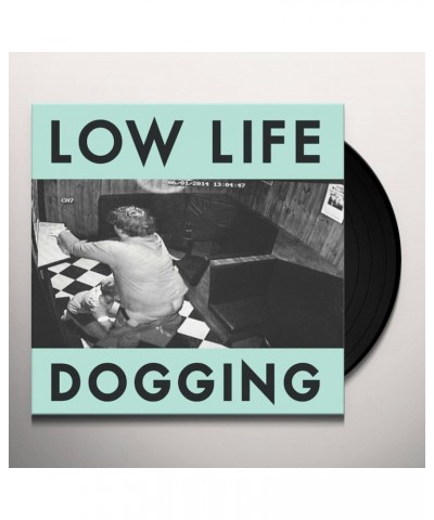 The Low Life Dogging Vinyl Record $13.20 Vinyl