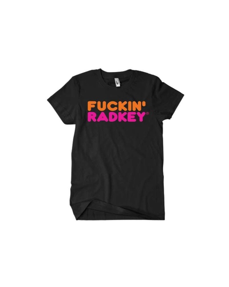 Radkey Fuckin' Rad T-Shirt $9.75 Shirts