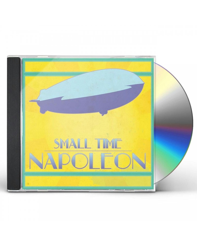 Small Time Napoleon EP CD $6.85 Vinyl