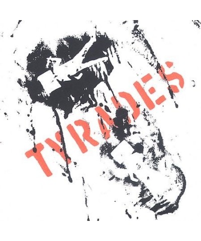 Tyrades CD $7.59 CD