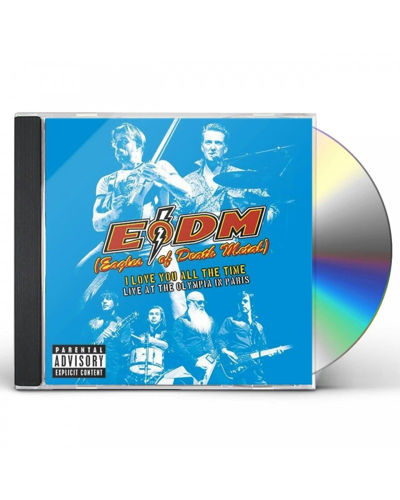 Eagles Of Death Metal I LOVE YOU ALL THE TIME: LIVE AT OLYMPIA IN PARIS CD $9.45 CD