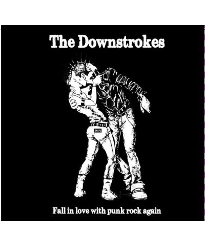 The Downstrokes FALL IN LOVE WITH PUNK ROCK AGAIN CD $4.79 CD