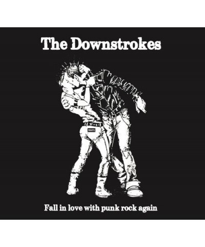 The Downstrokes FALL IN LOVE WITH PUNK ROCK AGAIN CD $4.79 CD