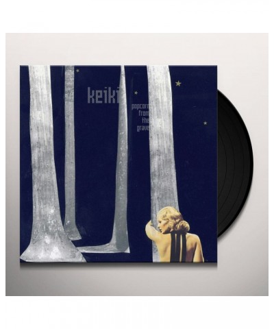 Keiki Popcorn from the Grave Vinyl Record $21.62 Vinyl