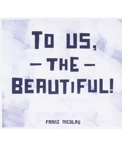 Franz Nicolay TO US THE BEAUTIFUL CD $4.87 CD