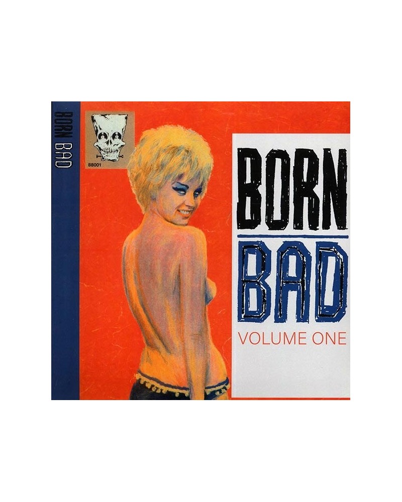 Link Wray The Sonics The Novas The Bostweeds Etc. LP - Born Bad Volume 1 (Vinyl) $10.70 Vinyl