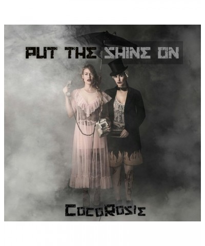 CocoRosie Put the shine on CD $5.55 CD