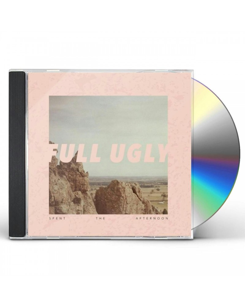 Full Ugly SPENT THE AFTERNOON CD $7.02 CD