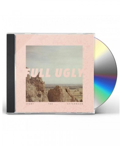 Full Ugly SPENT THE AFTERNOON CD $7.02 CD