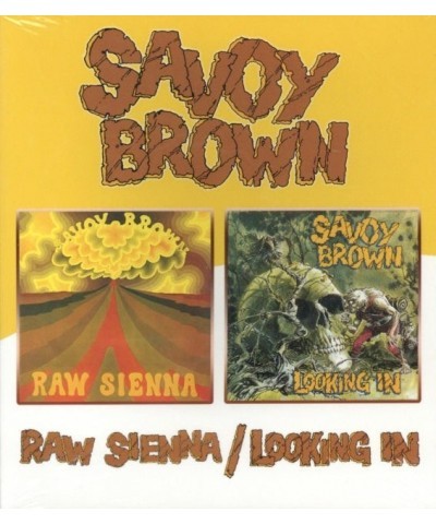 Savoy Brown CD - Raw Sienna Looking In $10.89 CD