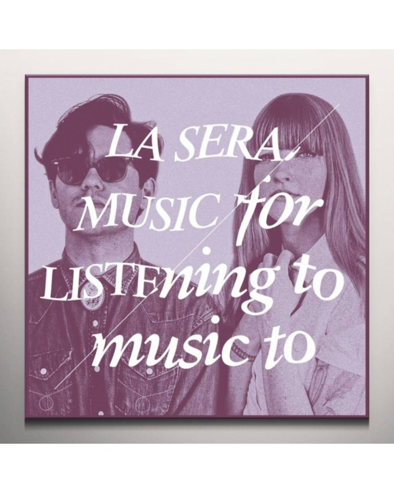 SERA Music For Listening To Music To Vinyl Record $9.40 Vinyl