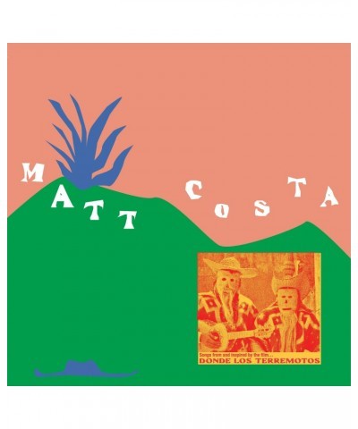 Matt Costa Donde Los Terremotos: Songs From & Inspired By The Film Vinyl Record $10.53 Vinyl