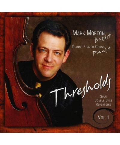 Mark Morton THRESHOLDS 1 CD $7.35 CD