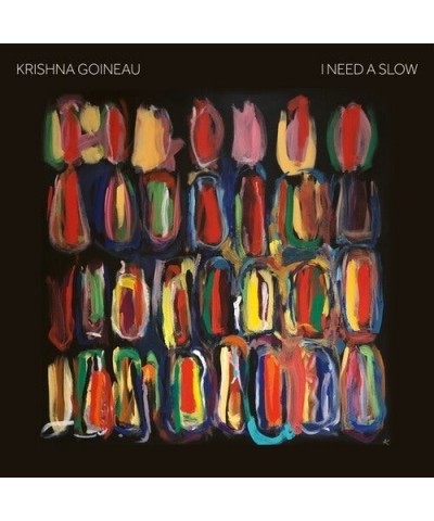 Krishna Goineau I NEED A SLOW CD $6.43 CD
