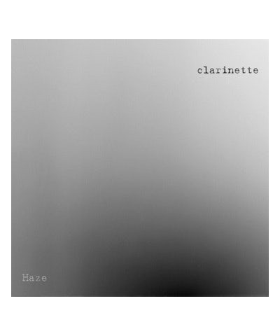 CLARINETTE Haze Vinyl Record $5.17 Vinyl