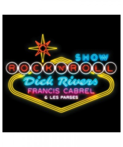 Dick Rivers Francis Cabrel & Les Parses / Rock'n'Roll Show - CD $5.72 CD