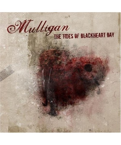 Mulligan TIDES OF BLACKHEART BAY CD $5.27 CD